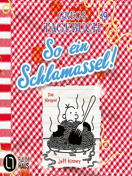 Title details for So ein Schlamassel! by Jeff Kinney - Available